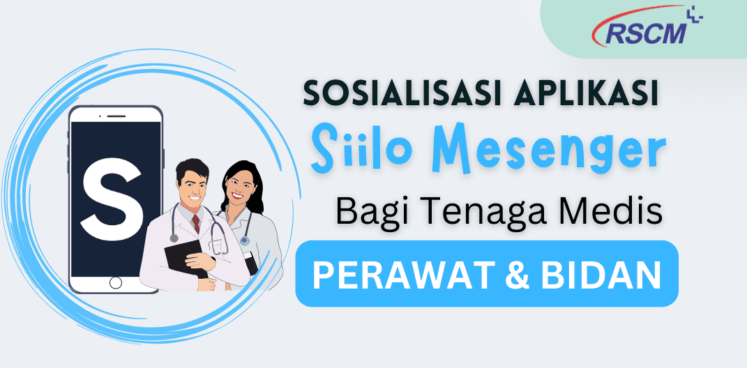 SIILO MESENGER-PERAWAT &amp; BIDAN SOSIALISASI PENGGUNAAN APLIKASI SIILO MESENGER