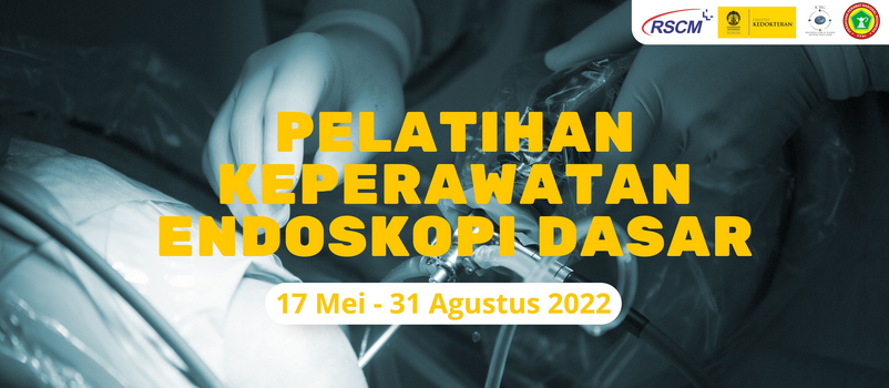 KEPERAWATAN ENDOSKOPI DASAR PELATIHAN KEPERAWATAN ENDOSKOPI DASAR