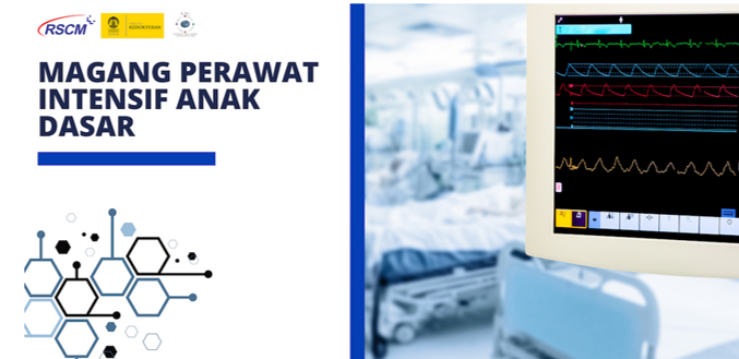 MAGANG PICU Magang Perawat Intensif Anak Dasar