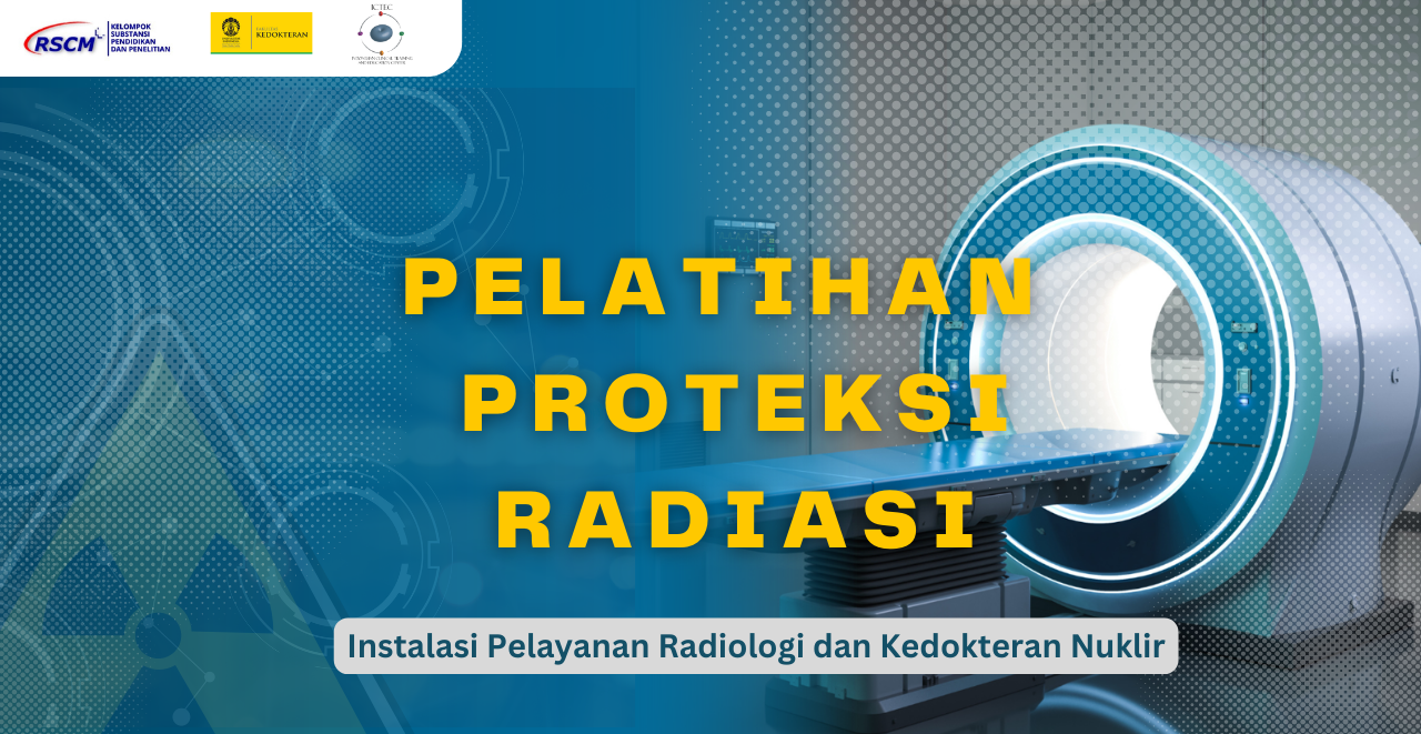 PROTEKSI RADIASI PELATIHAN PROTEKSI RADIASI