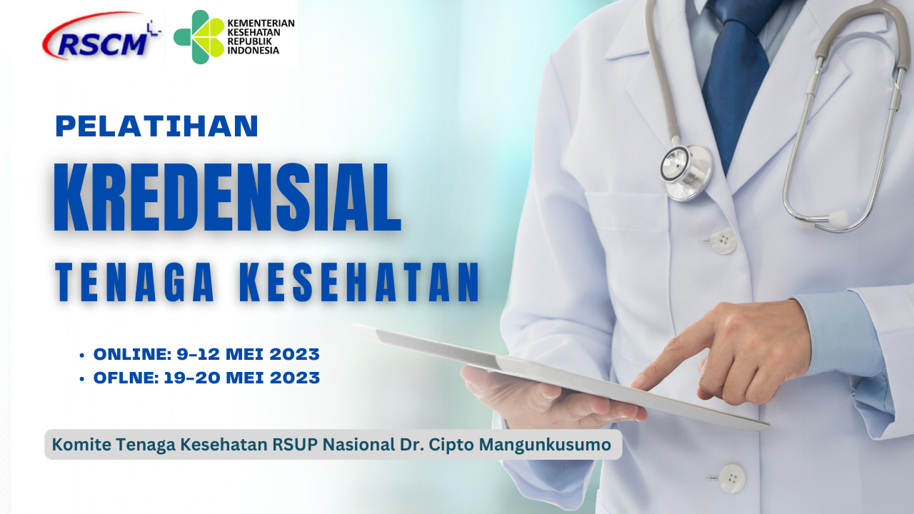 Pelatihan Kredensial Tenaga Kesehatan Pelatihan Kredensial Tenaga Kesehatan