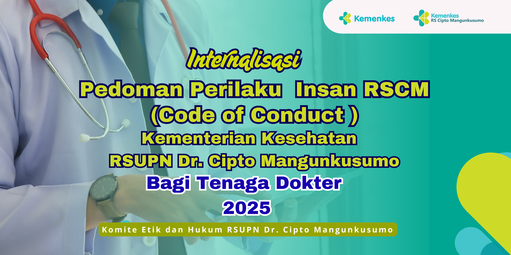 COC2025-Dokter Internalisasi Code of Conduct Bagi Profesi Dokter