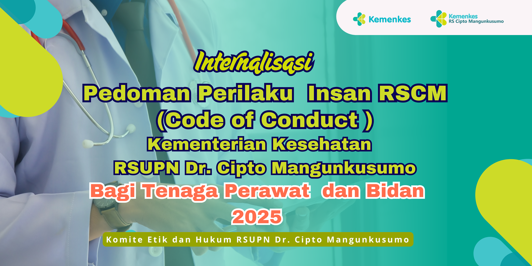 COC-2025-Perawat/Bidan Internalisasi Code of Conduct 2025 bagi Profesi Perawat/Bidan